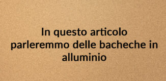 bacheca in alluminio